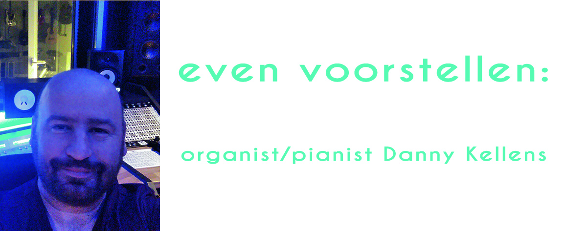 organist/pianist Danny Kelens: respect